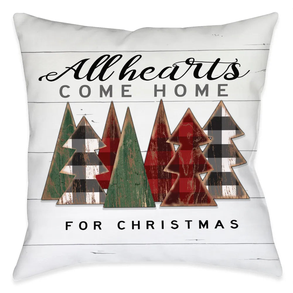All Hearts Come Home Indoor Decorative Pillow