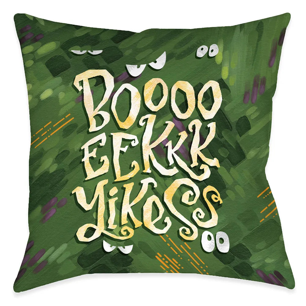 Boo Eek Yikes Outdoor Decorative Pillow