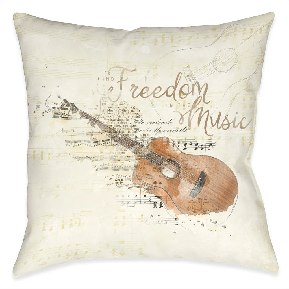 Find Freedom in the Music Outdoor Decorative Pillow