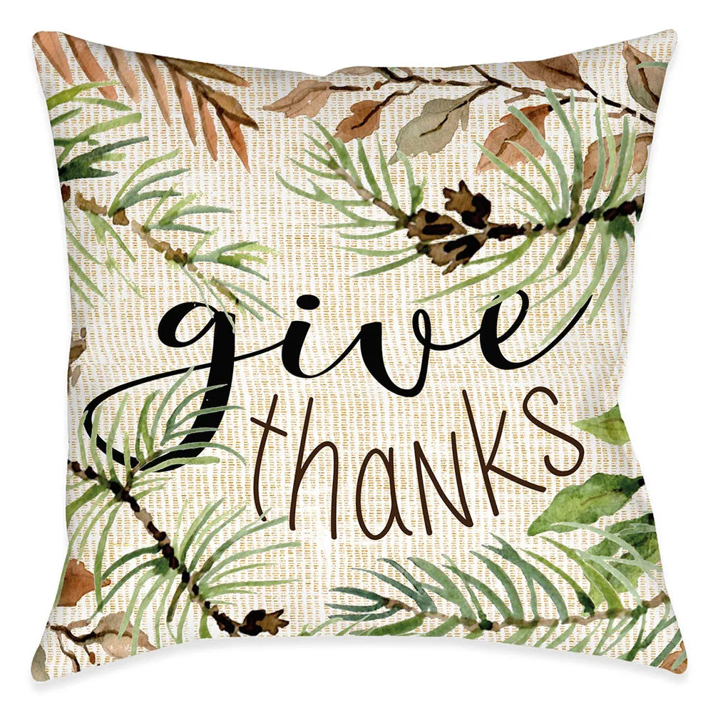 Give Thanks Indoor Decorative Pillow