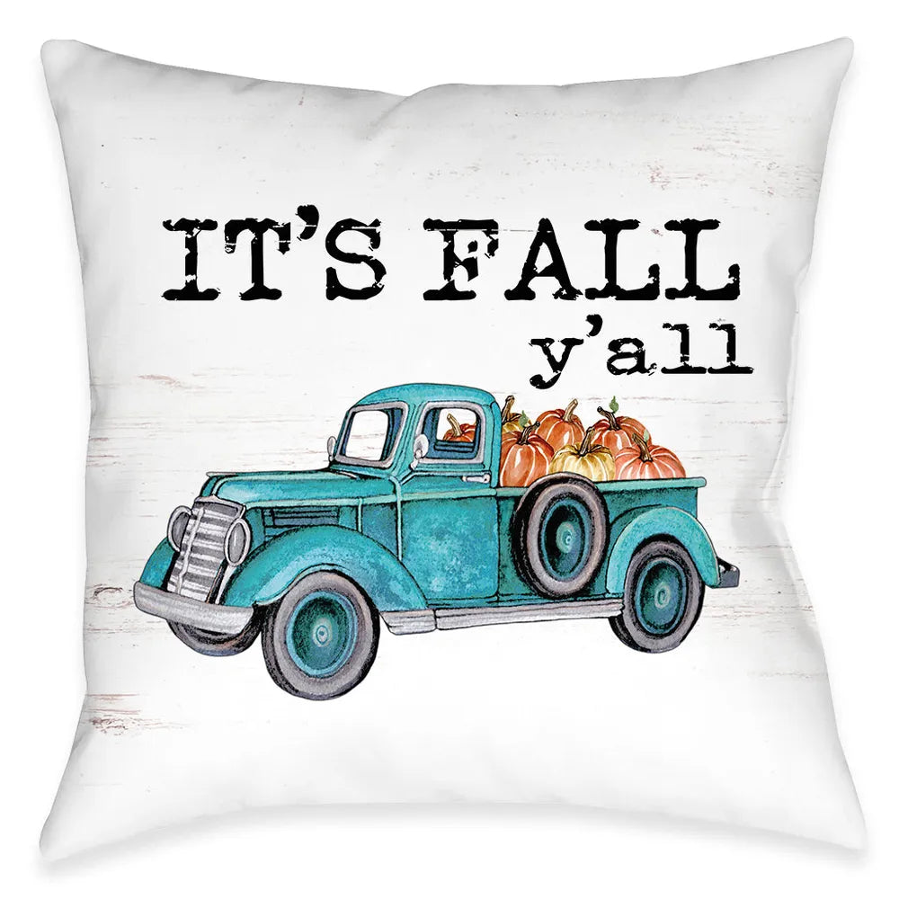 It's Fall Y'all Outdoor Decorative Pillow