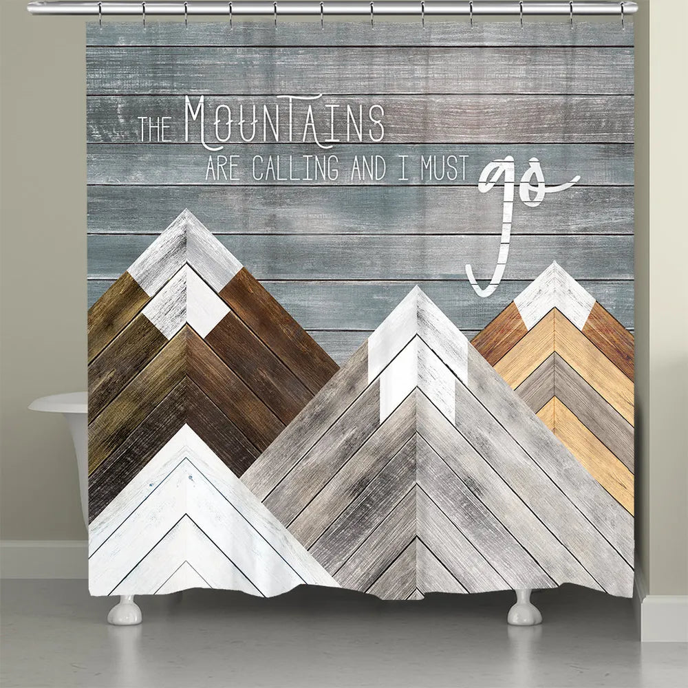 Mountains Are Calling Shower Curtain