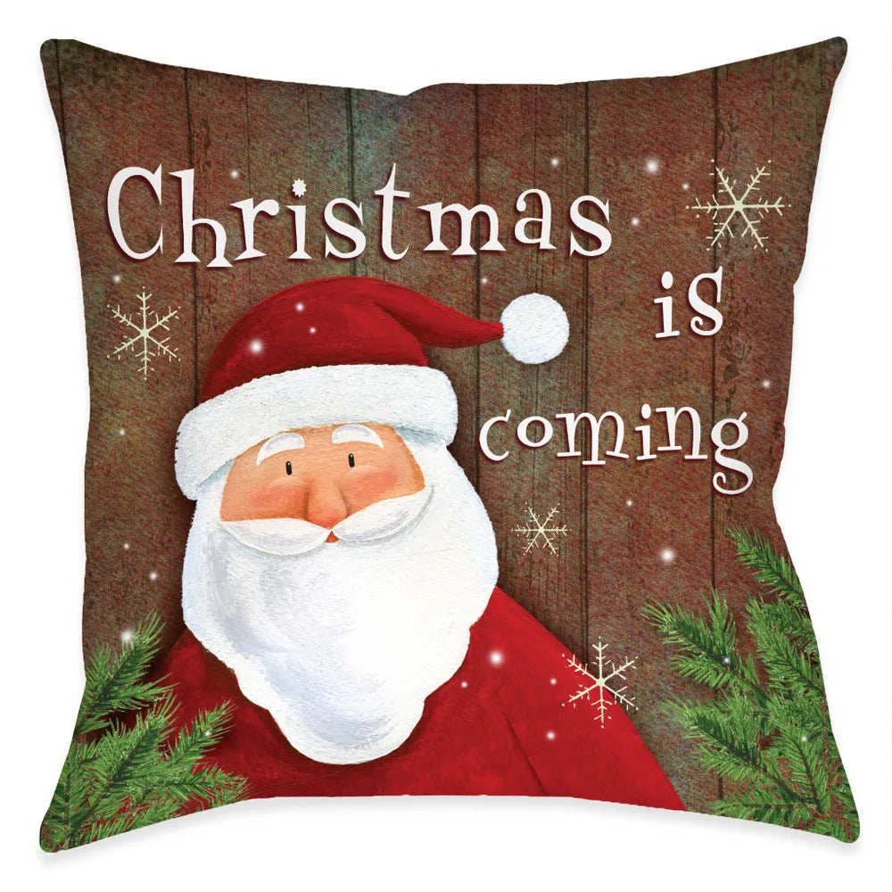 Christmas is Coming Indoor Decorative