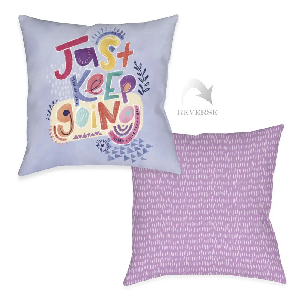 Donella Just Keep Going Indoor Decorative Pillow