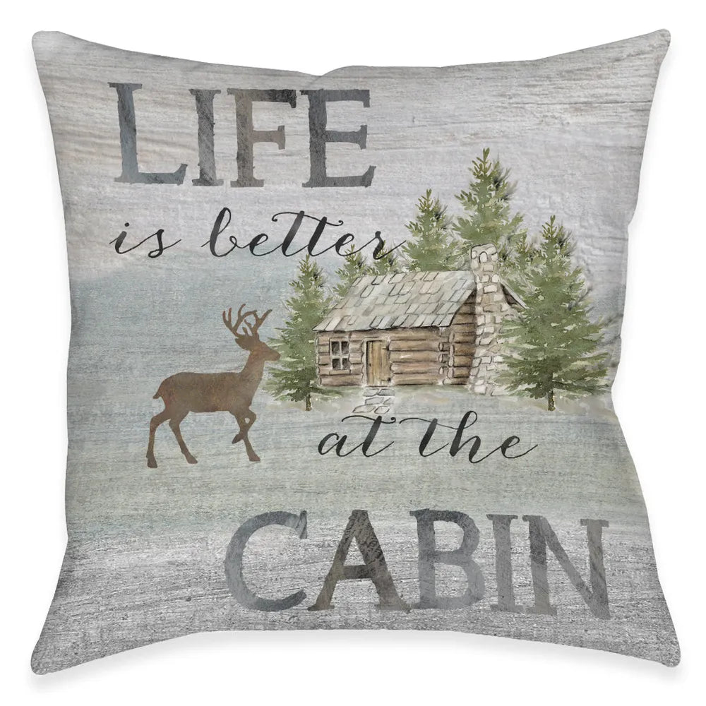 Life At The Cabin Indoor Decorative Pillow