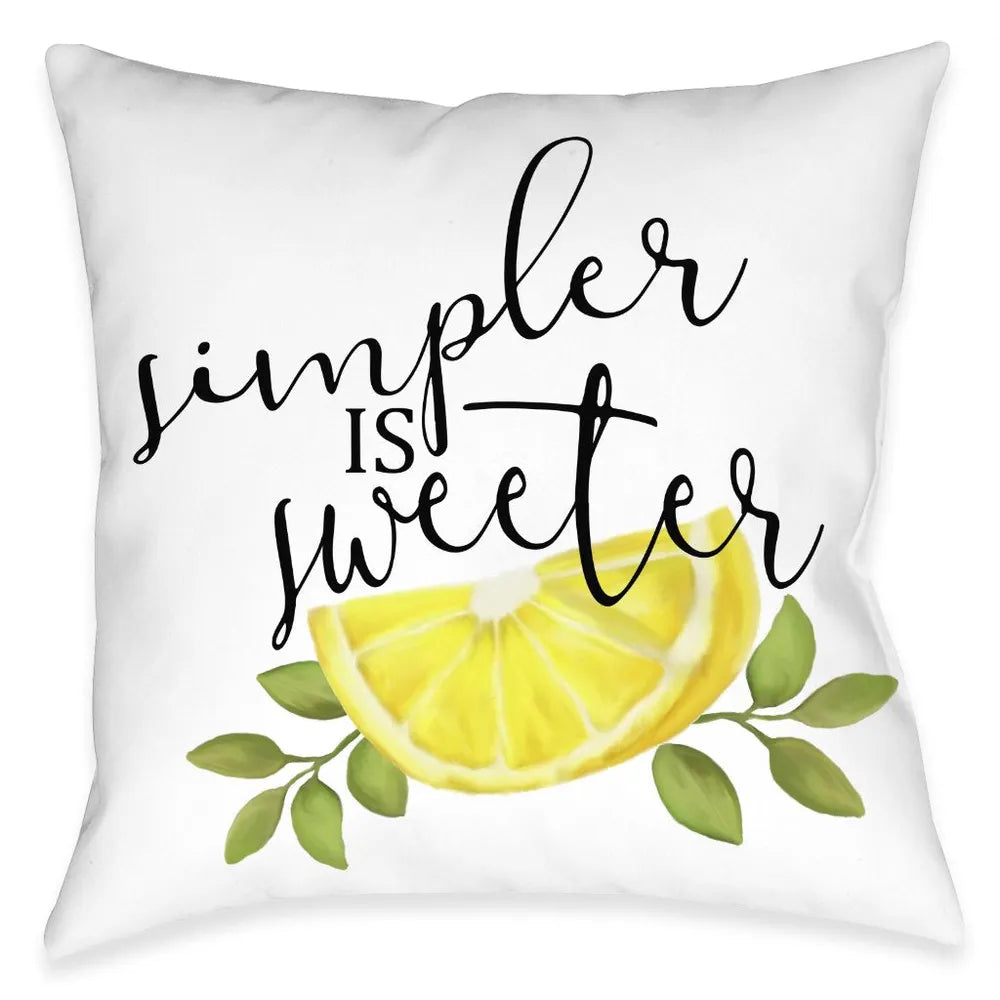 Simpler Is Sweeter Outdoor Decorative Pillow