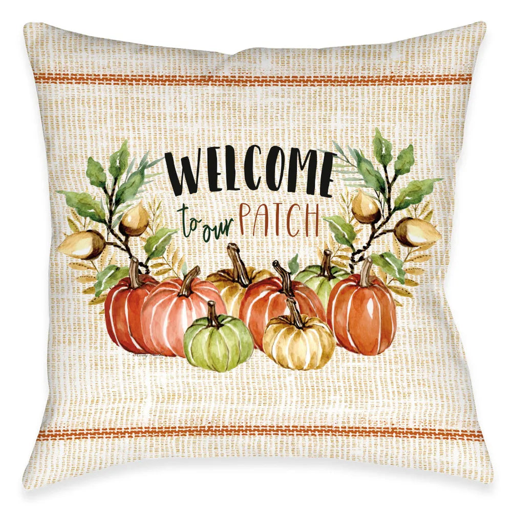 Welcome To Our Patch Indoor Decorative Pillow