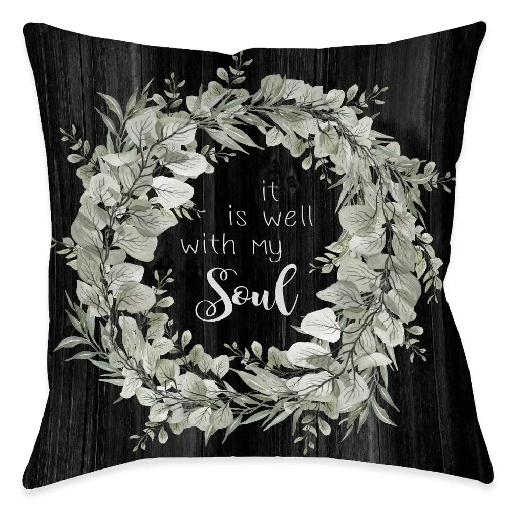 Well With My Soul Outdoor Decorative Pillow